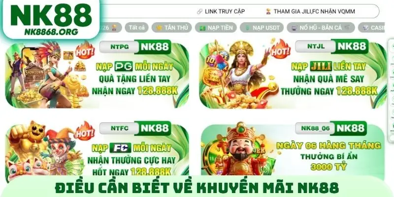 Điều cần biết về khuyến mãi NK88